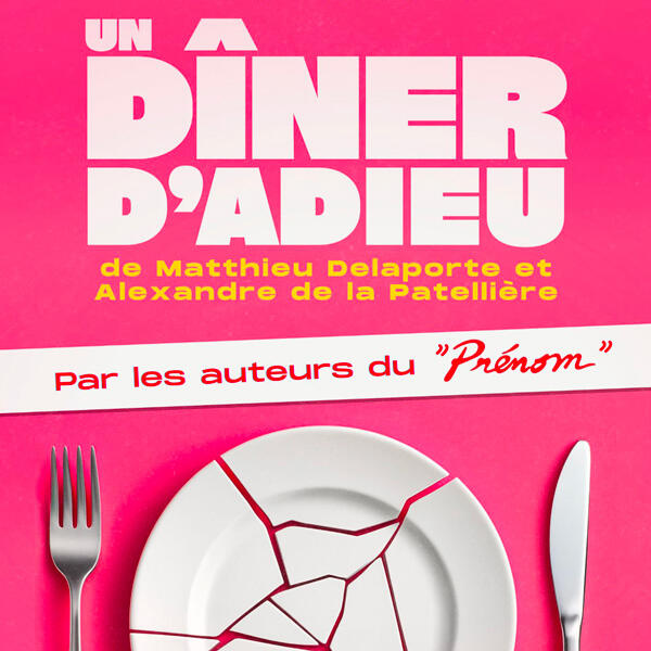UN DINER D'ADIEU
