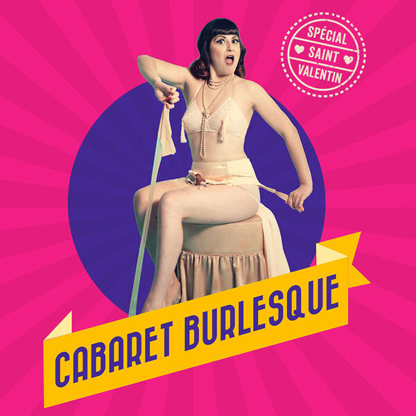 LE CABARET BURLESQUE 